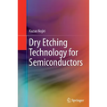 Dry Etching Technology for Semiconductors - Paperback