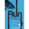 Run: A Devotional on the Life of Jonah - Paperback