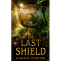 The Last Shield - Paperback