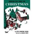 American Folk Songs for Christmas - Paperback
