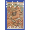 Deep Overstock Issue 24: Classics - Paperback