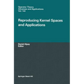 Reproducing Kernel Spaces and Applications - Hardcover