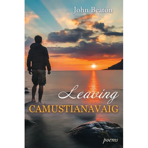 Leaving Camustianavaig: Poems - Paperback
