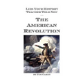 Lies Your History Teacher Told You - The American Revolution