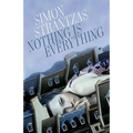 Nothing is Everything - Paperback