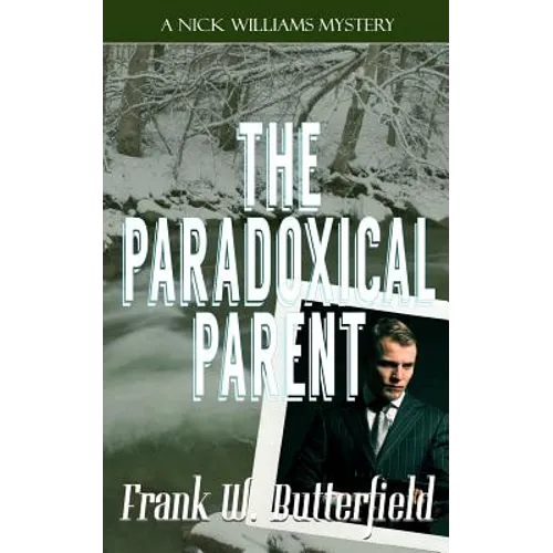 The Paradoxical Parent - Paperback