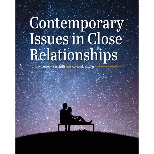 Contemporary Issues in Close Relationships - Paperback
