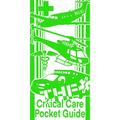 The Critical Care Pocket Guide - Spiral