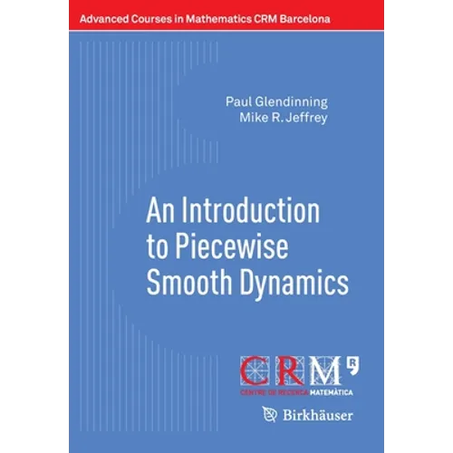 An Introduction to Piecewise Smooth Dynamics - Paperback