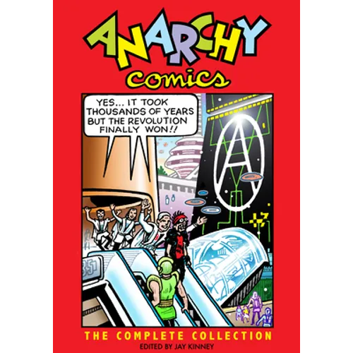 Anarchy Comics: The Complete Collection - Paperback
