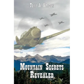 Mountain Secrets Revealed
