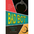 Bad Bot - Paperback
