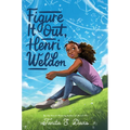 Figure It Out, Henri Weldon - Hardcover