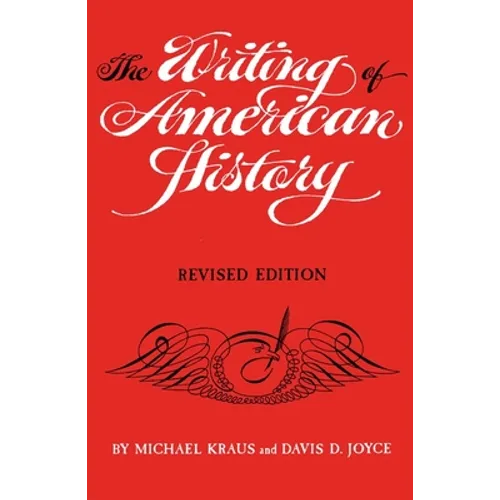 The Writing of American History - Paperback