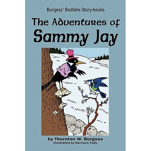 The Adventures of Sammy Jay - Paperback