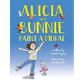 Alicia and Bunnie Paint a Mural - Hardcover