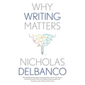 Why Writing Matters - Paperback