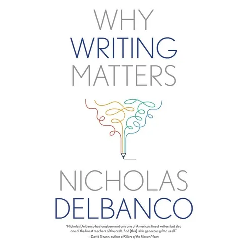 Why Writing Matters - Paperback