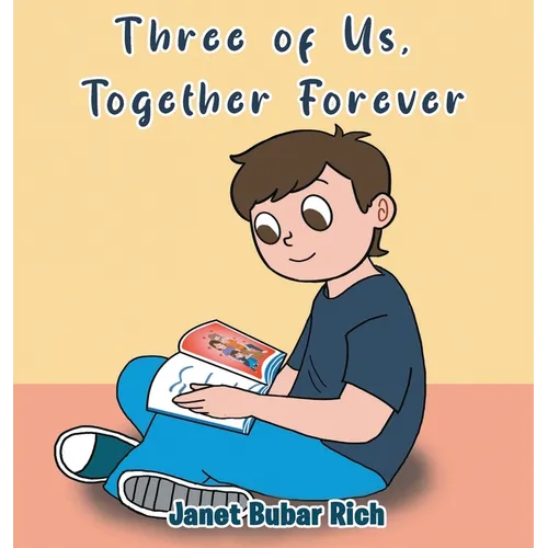 Three of Us, Together Forever - Hardcover