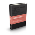 Twelve Years a Slave: The Black History Classic - Hardcover