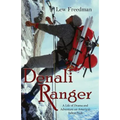 Denali Ranger: A Life of Drama and Adventure on America's Tallest Peak - Paperback
