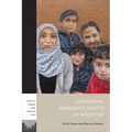 Advancing Immigrant Rights in Houston - Paperback