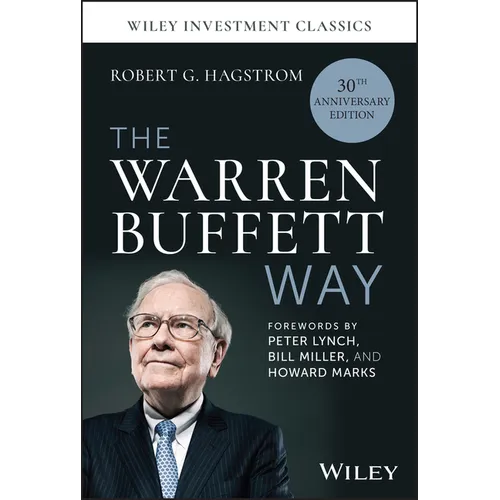 The Warren Buffett Way, 30th Anniversary Edition - Hardcover