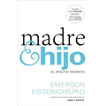 The Madre E Hijo: El Efecto Respeto - Paperback
