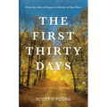 The First Thirty Days - Paperback