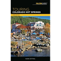 Touring Colorado Hot Springs - Paperback