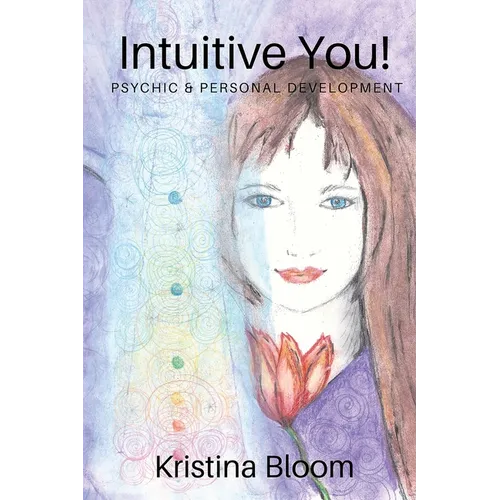Intuitive You!: Psychic and Personal Development - Paperback