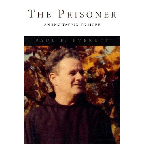 The Prisoner: An Invitation to Hope - Paperback