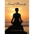 Sacred Moments: Daily Meditations on Virtues - Paperback