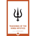 Teachings of the Hindu Mystics - Paperback