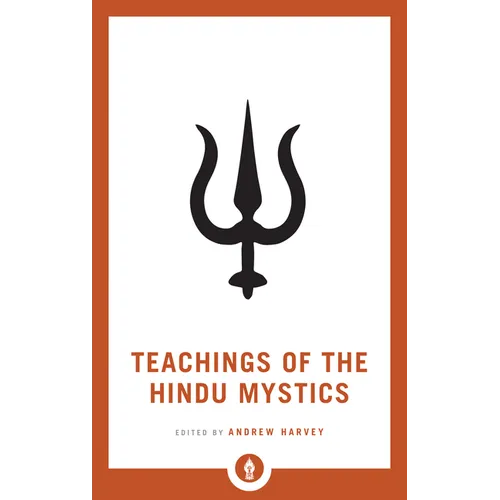 Teachings of the Hindu Mystics - Paperback