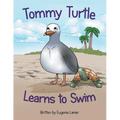 Tommy Turtle Learns to Swim - Paperback