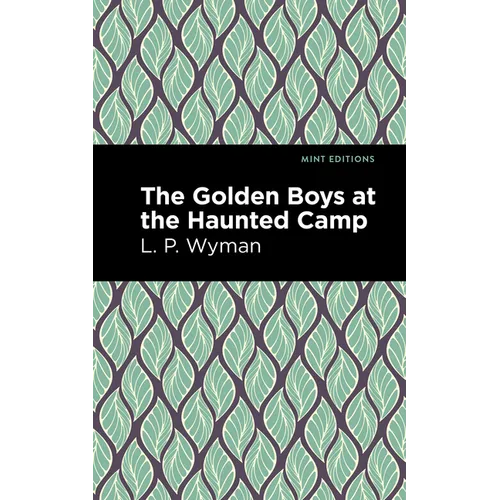 The Golden Boys at the Haunted Camp - Paperback