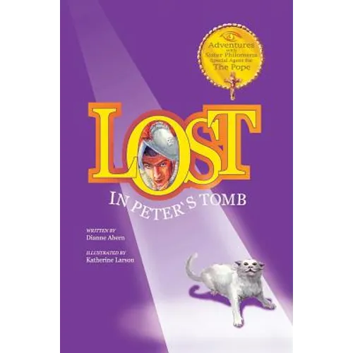 Lost in Peter's Tomb - Hardcover