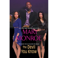 The Devil You Know - Paperback