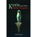 Keris and Other Malay Weapons - Paperback