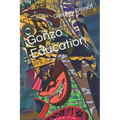 Gonzo Education - Paperback