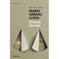 El Héroe Discreto / The Discreet Hero - Paperback