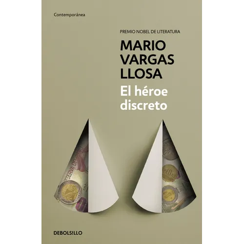 El Héroe Discreto / The Discreet Hero - Paperback