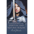 A Bridge Between the Spiritual and Natural Realms - Hardcover
