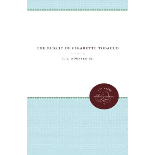 The Plight of Cigarette Tobacco
