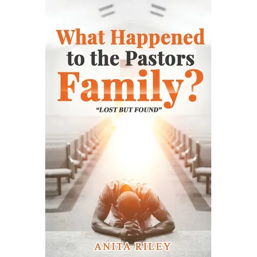 What Happened to the Pastors Family? - Paperback