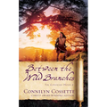 Between the Wild Branches - Hardcover