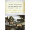 General Directions for Comfortable Walking with God - Paperback