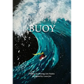 Buoy - Hardcover