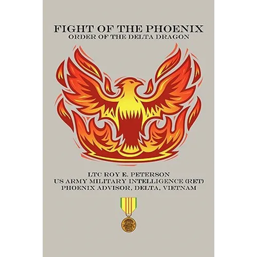Fight of the Phoenix: Order of the Delta Dragon